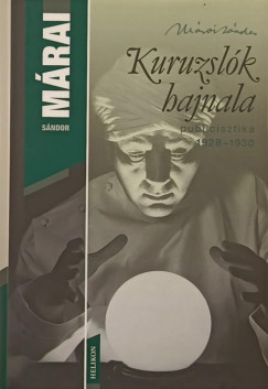 Mrai Sndor - Kuruzslk hajnala