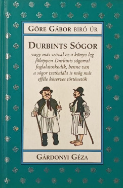 G�re G�bor B�r� �r - Durbints s�gor