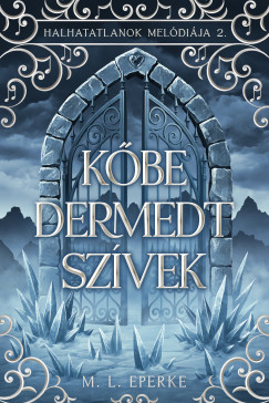 M.L. Eperke - K�be dermedt sz�vek