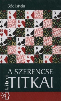 Dr. Bóc István - A szerencse titkai