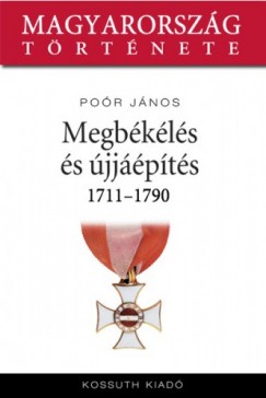 Por Jnos - Megbkls s jjpts 1711-1790