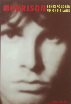Jim Morrison - Szllsi Pter   (Szerk.) - In Memoriam Morrison