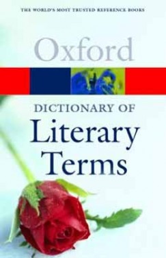 Chris Baldick - THE CONCISE OXFORD DICTIONARY OF LITERARY TERMS