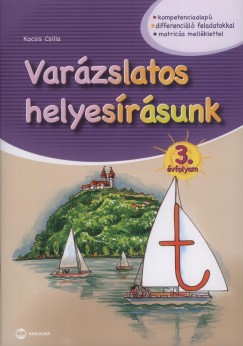 Kocsis Csilla - VARZSLATOS HELYESRSUNK 3. VFOLYAM