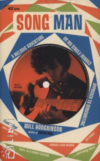 Will Hodgkinson - Song Man