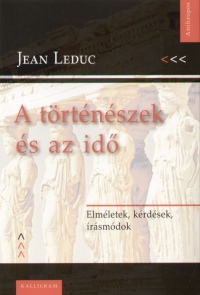 Jean Leduc - A trtnszek s az id