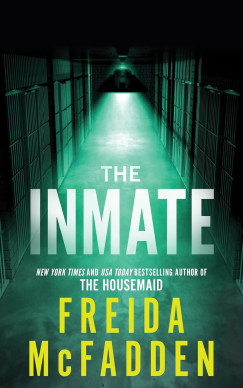 Freida Mcfadden - The Inmate