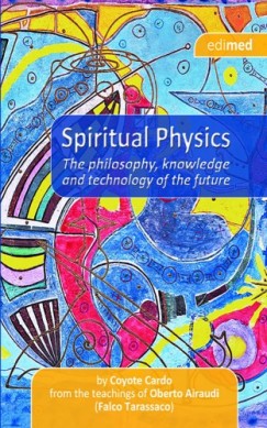 Coyote Cardo - Spiritual Physics