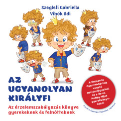 Szegleti Gabriella - Vibk Ildi - Az ugyanolyan kirlyfi