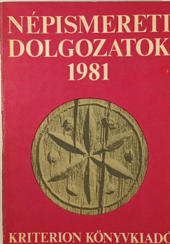 Farag Jzsef  (Szerk.) - Ks Kroly  (Szerk.) - Npismereti dolgozatok 1981