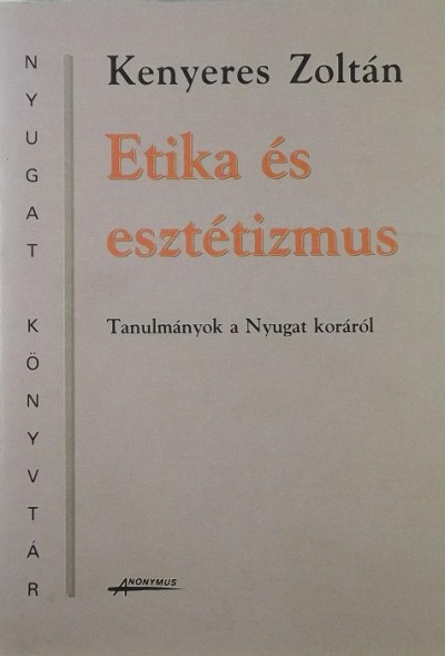 Kascozilne Etika és esztétizmus könyv epub Kenyeres Zoltán