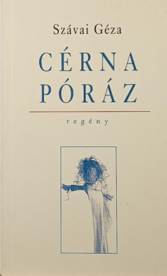 Szávai Géza - Cérnapóráz