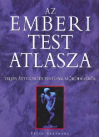 Peter Abrahams - Az emberi test atlasza