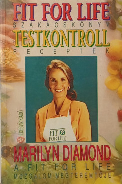 Marilyn Diamond - Fit for Life szak�csk�nyv
