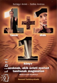 Szilgyi Anik - Szke Andrea - 1 tanr + 1 dik
