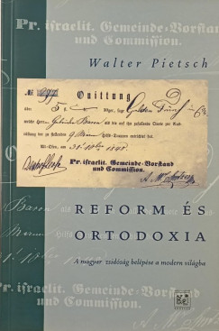 Walter Pietsch - Reform s ortodoxia