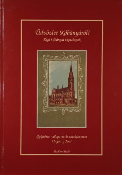 Ungvry Jen   (Szerk.) - dvzlet Kbnyrl!