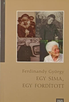 Ferdinandy Gy�rgy - Egy sima, egy ford�tott