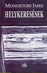 Monostori Imre - Helykeressek