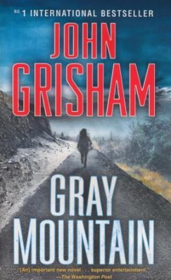 John Grisham - Gray Mountain