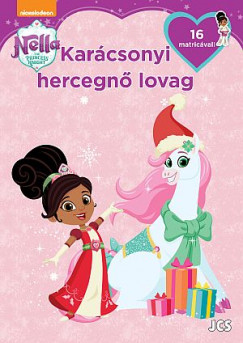 Nella, a hercegn lovag - Karcsonyi hercegn lovag