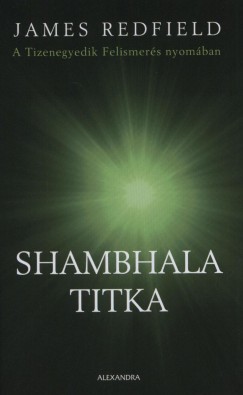 James Redfield - Shambhala titka