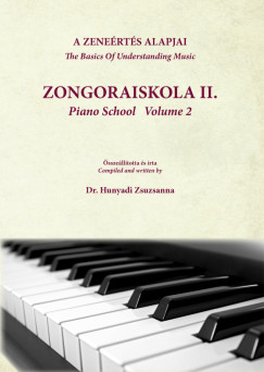 Hunyadi Zsuzsanna - A zeneértés alapjai