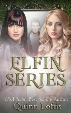 Quinn Loftis - Elfin Trilogy