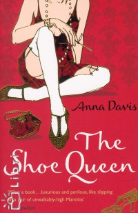 Anna Davis - The Shoe Queen
