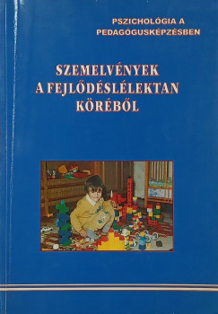 Hadhzy Jen  (sszell.) - Szemelvnyek a fejldsllektan krbl