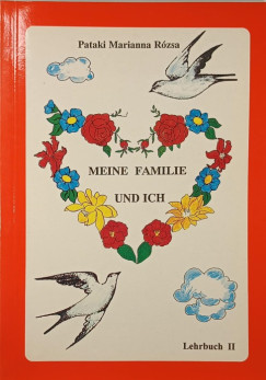Pataki Marianna Rózsa - Meine Familie und Ich - Lehrbuch II.