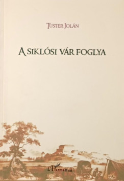 Tuster Joln - A siklsi vr foglya