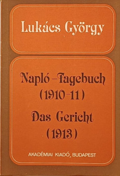 Lukcs Gyrgy - Napl - Fagebuch (1910-11)