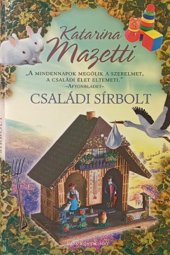 Katarina Mazetti - Csal�di s�rbolt