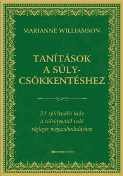 Marianne Williamson - Tantsok a slycskkentshez