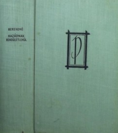 Berend Mikl�sn� - Haz�dnak rend�letlen�l