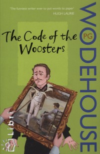 P. G. Wodehouse - The Code of the Woosters