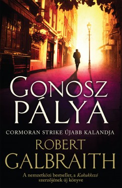 Robert Galbraith - Gonosz plya