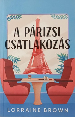 Lorraine Brown - A p�rizsi csatlakoz�s