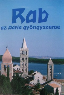 Rab az Adria gyngyszeme