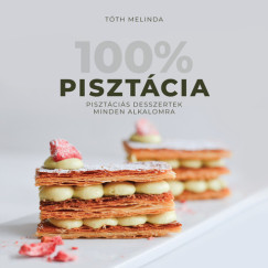 Tth Melinda - 100% Pisztcia