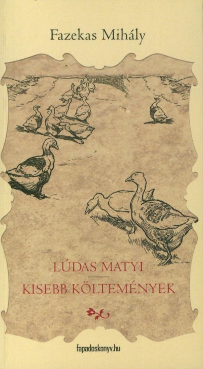 Könyv: Lúdas Matyi - Kisebb költemények (Fazekas Mihály)