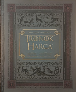 Bryan Cogman - Trnok harca- Hivatalos filmknyv az HBO sorozat alapjn