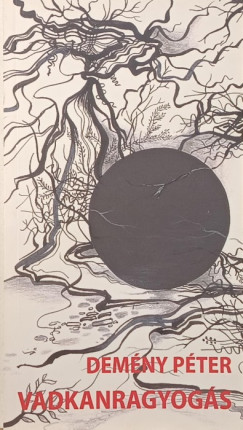 Dem�ny P�ter - Vadkanragyog�s