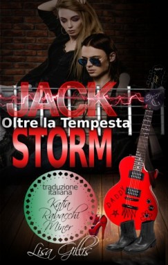 Lisa Gillis - JACK STORM Oltre la Tempesta