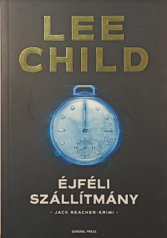 Lee Child - �jf�li sz�ll�tm�ny