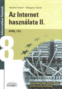 Bodnr Istvn - Magyary Gyula - Az Internet hasznlata II.