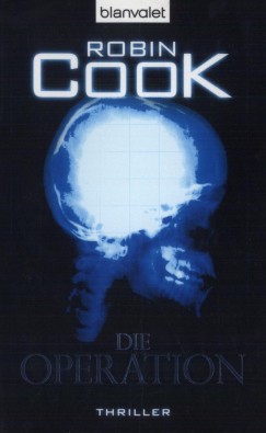 Robin Cook - Die Operation