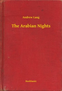 Andrew Lang - The Arabian Nights