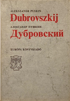 Alekszandr Szergejevics Puskin - Dubrovszkij